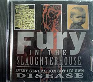 fury in the slaughterhouse every generation